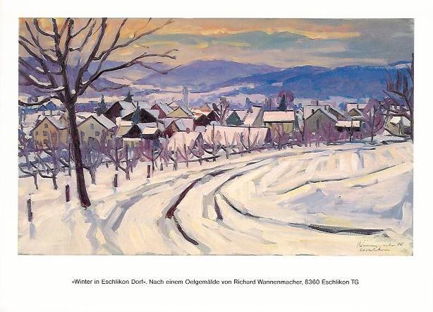 Eschlikon Oberdorf im Winter Kunstkarte nach einem Ölbild von Richard Wannenmacher