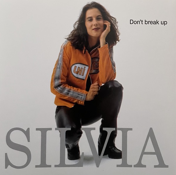 Silvia - Don't Break Up