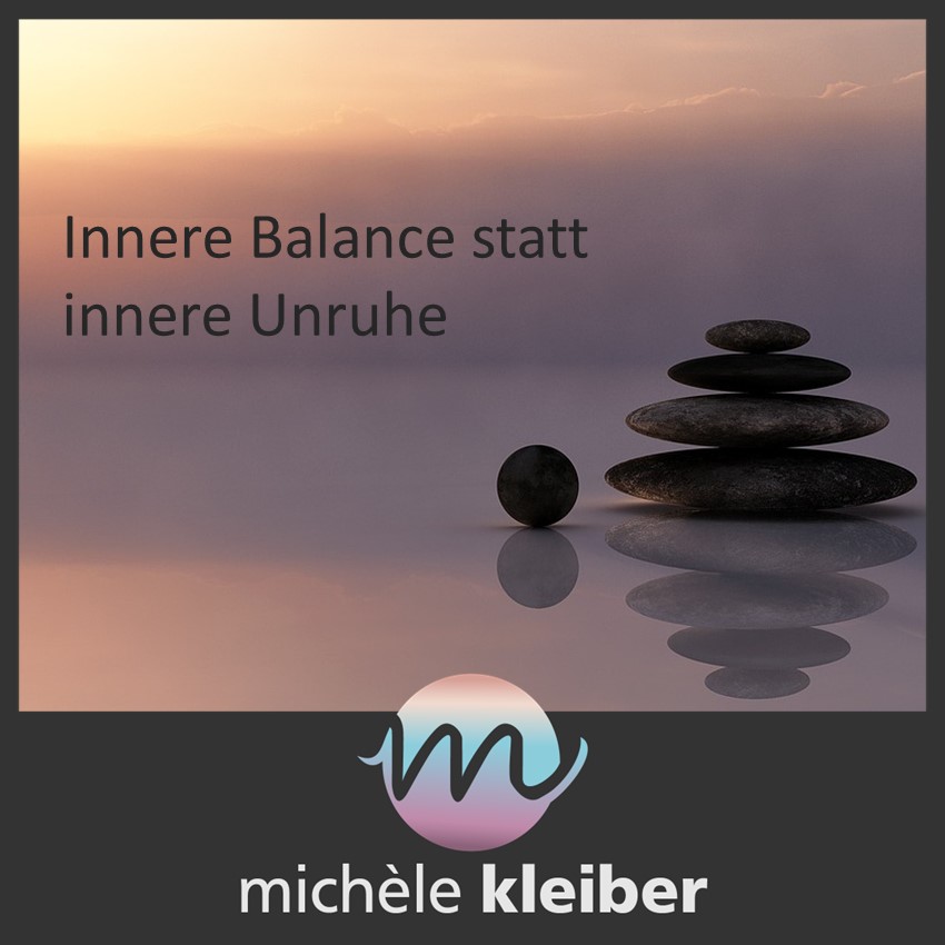 Innere Balance statt innere Unruhe