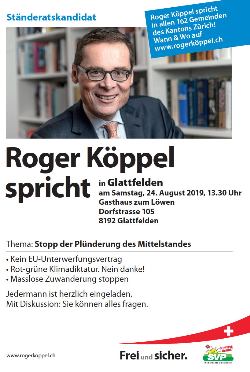 Roger Köppel spricht am 24. August in Glattfelden!
