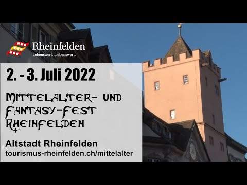 Mittelalter- und Fantasy-Fest in Rheinfelden vom 2.-3. Juli 2022
