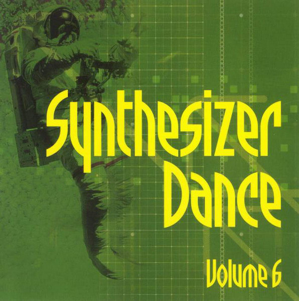 Various - Synthesizer Dance Volume 6