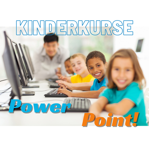 Kinderferienkurs: Gezieltes Präsentieren mit MS-PowerPoint