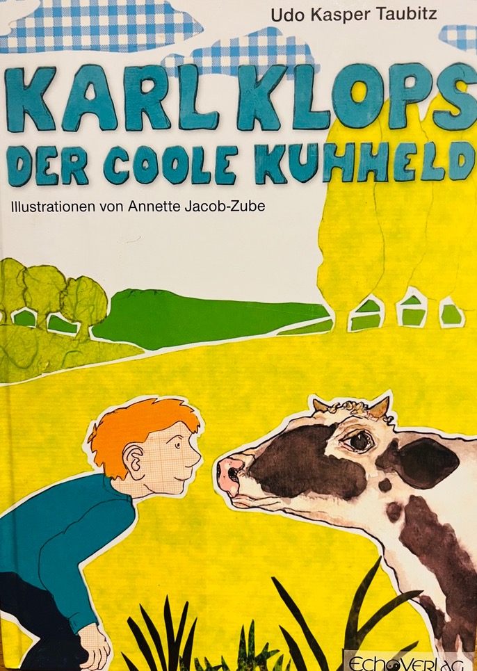 Karl Klops der coole Kuhheld