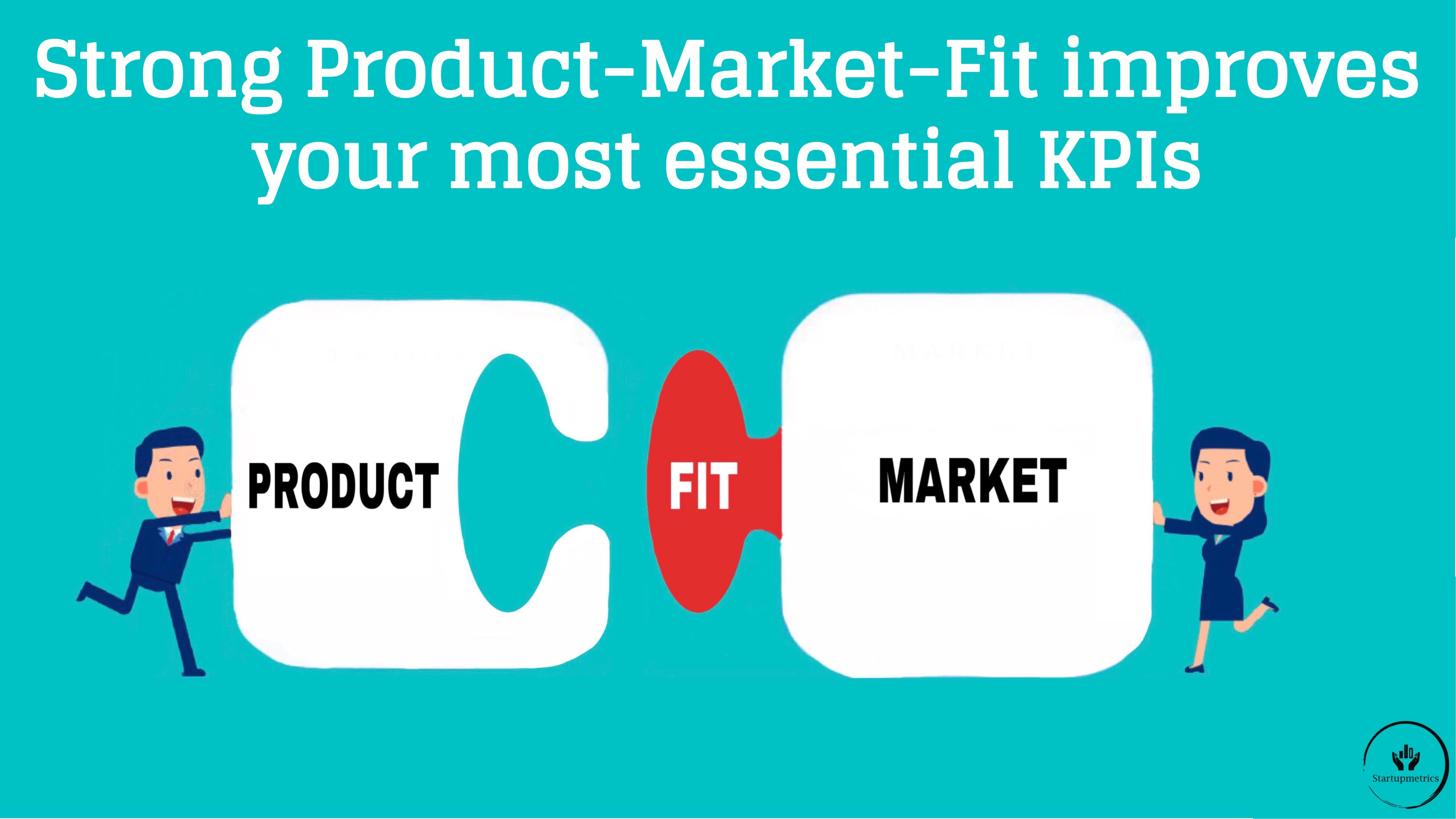 Find Product-Market-Fit to experience exponential Growth