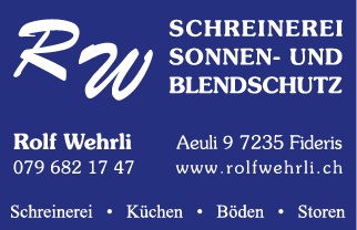 Rolf Wehrli Schreinerei/ Sonnen- und Blendschutz