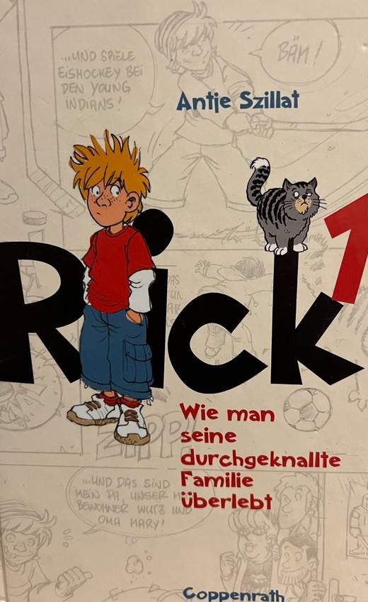 Rick - Wie man seine durchgeknallte Familie überlebt Bd.1