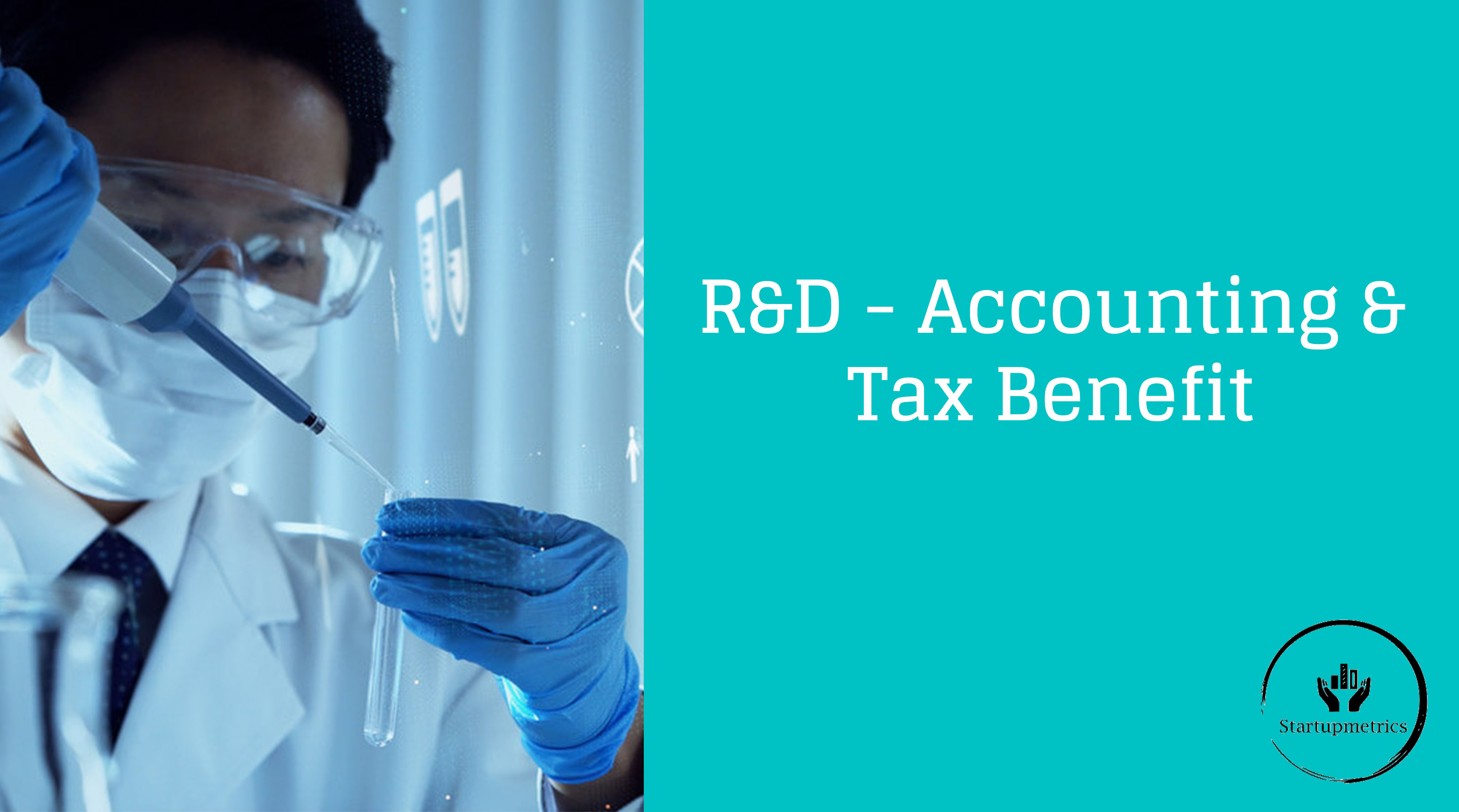R&D- Accounting & tax benefit