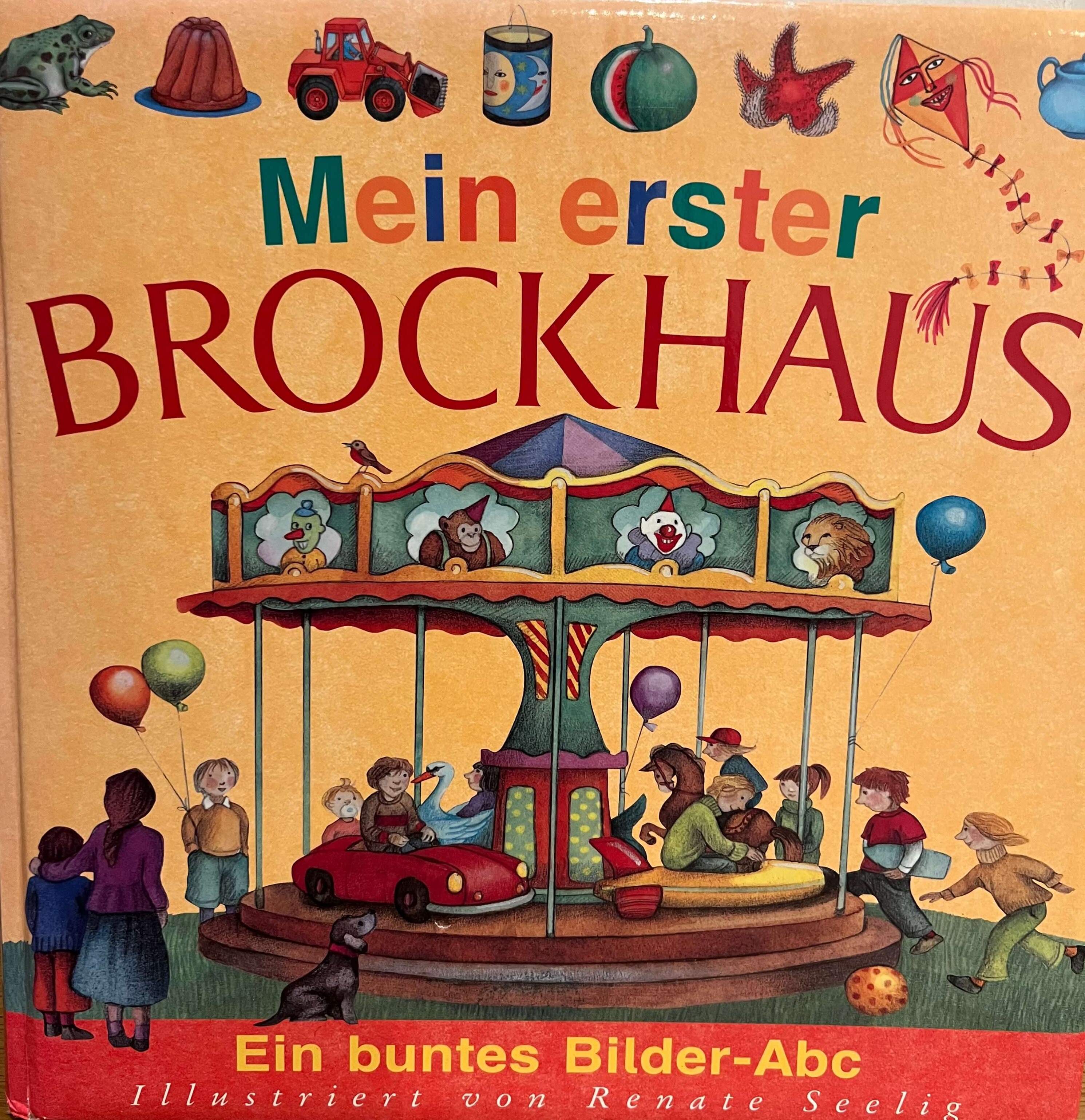 Mein erster Brockhaus - Ein buntes Bilder-Abc