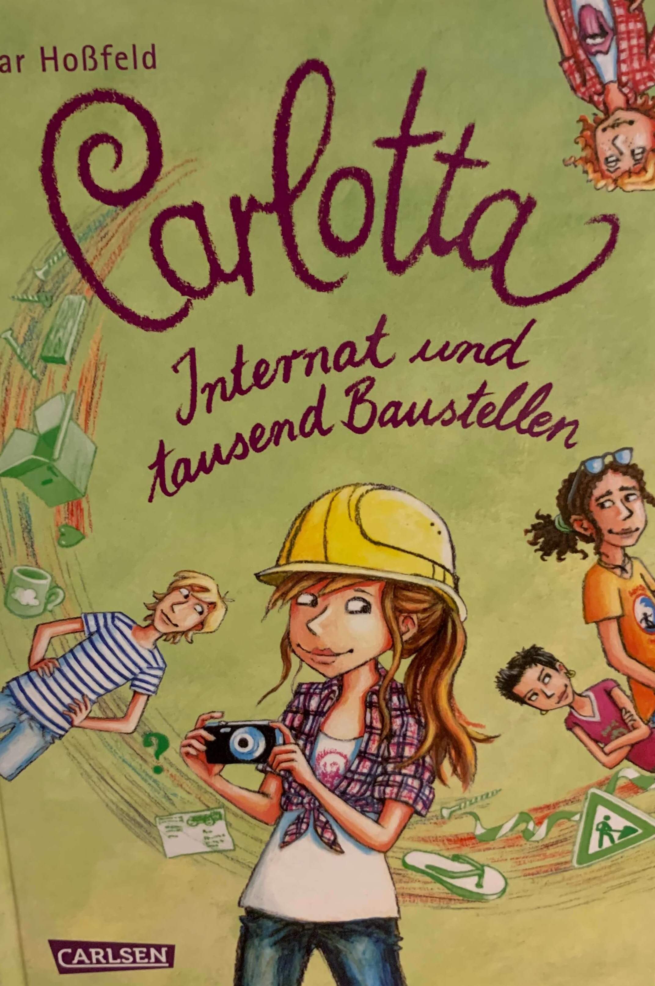 Carlotta - Internat und tausend Baustellen Bd.5