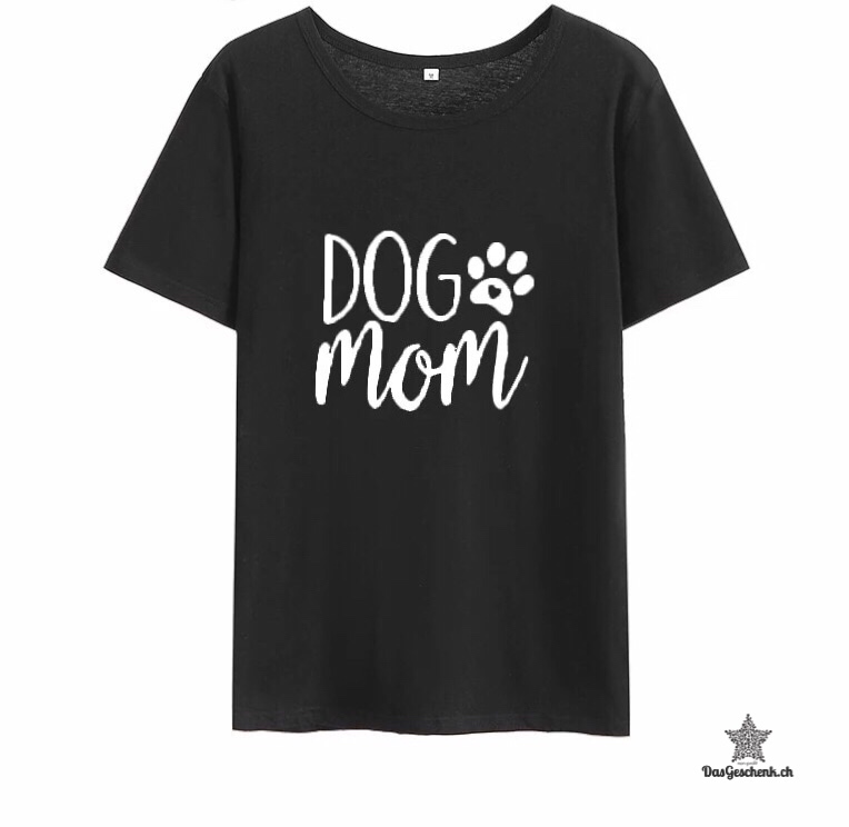 T-Shirt „Dog Mom“