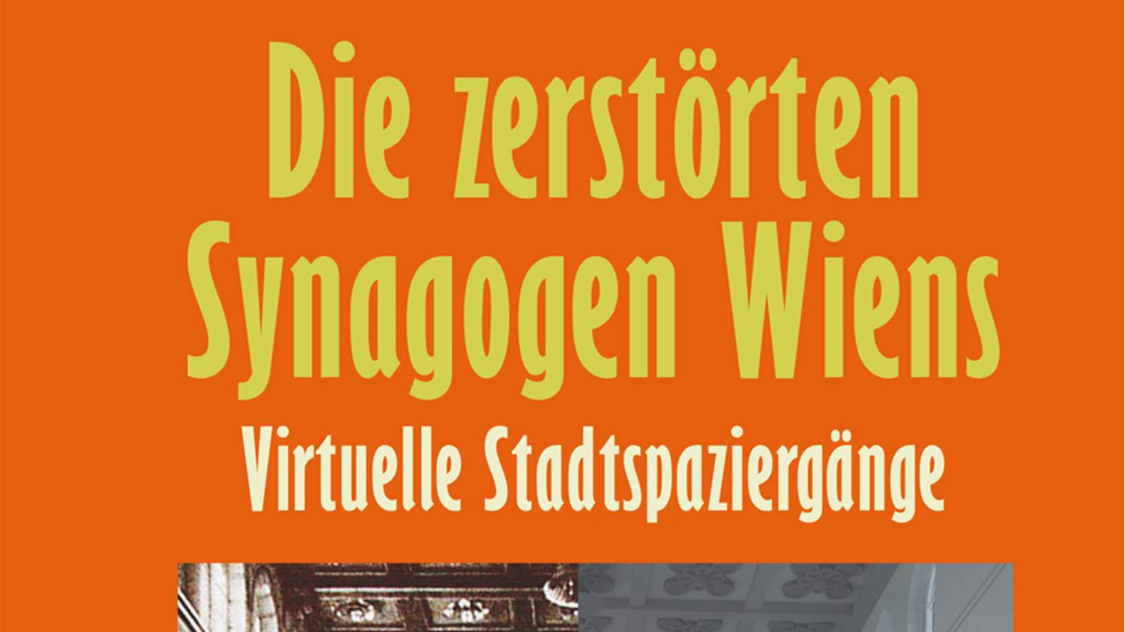 Zerstörte Synagogen Wiens
