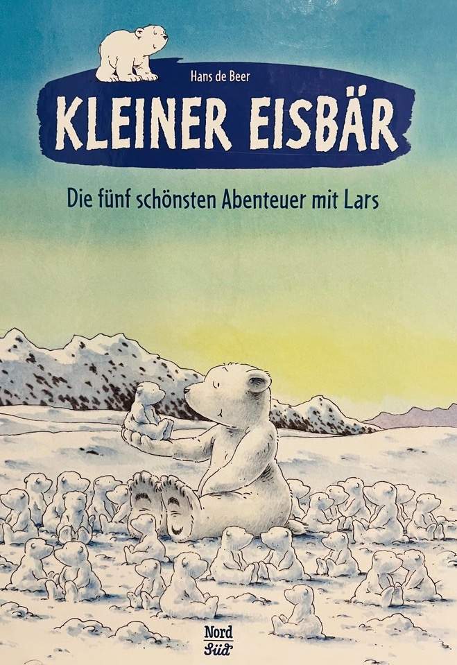 Kleiner Eisbär - Die fünf schönsten Abenteuer mit Lars