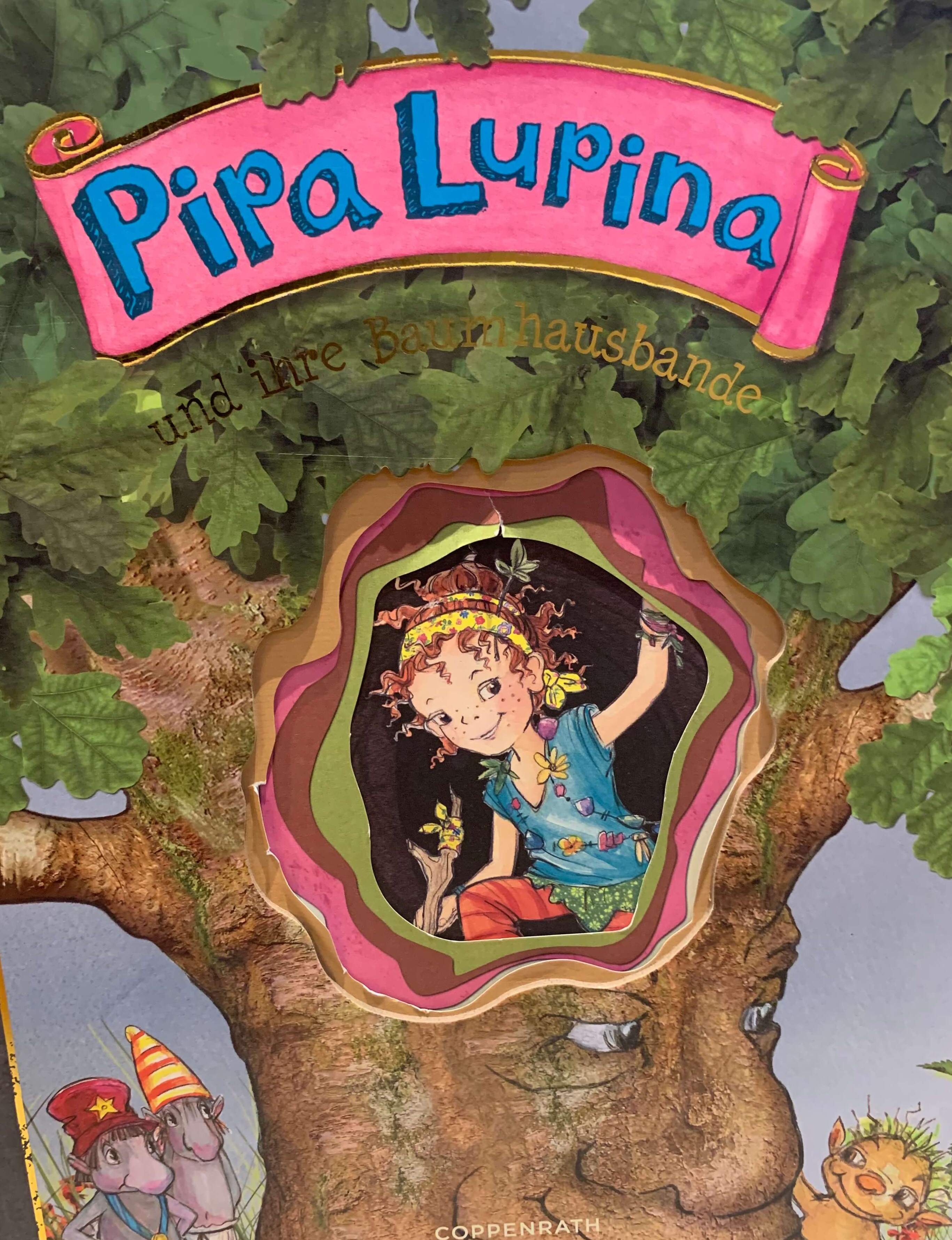 Pipa Lupina und ihre Baumhausbande