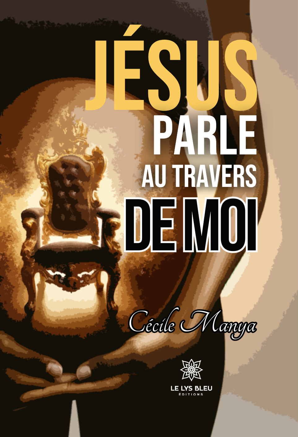 Jésus parle au travers de moi