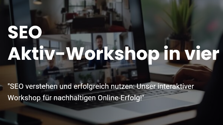 SEO Aktiv-Workshop