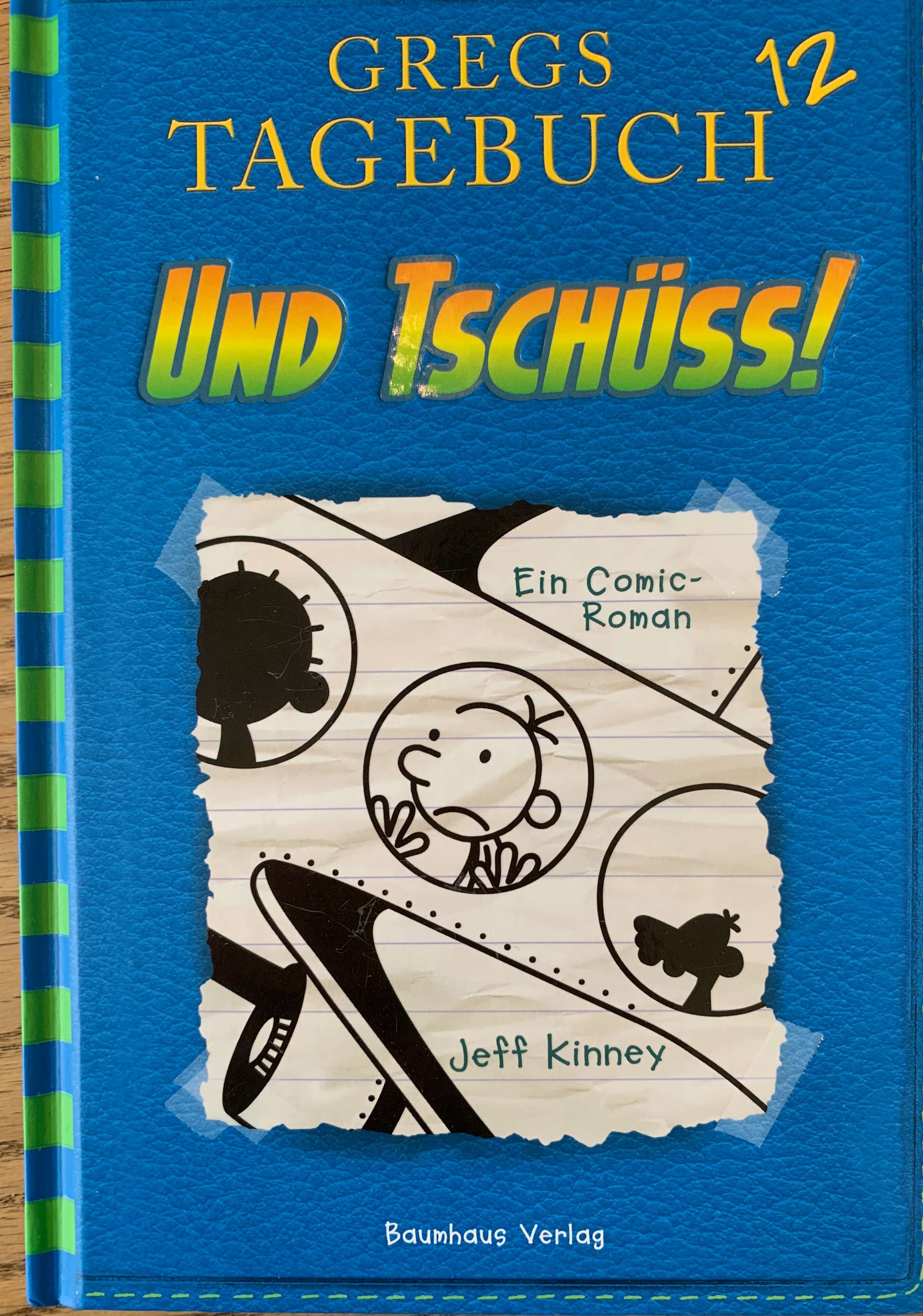 Gregs Tagebuch 12 - Und Tschüss!