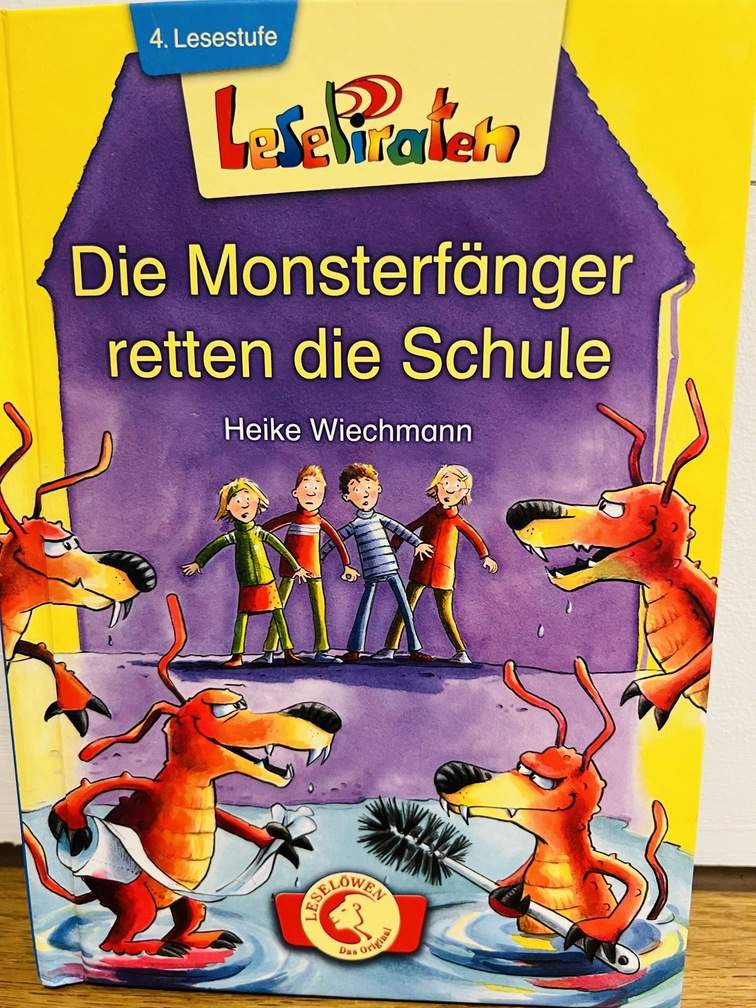 Lesepiraten - Die Monsterfänger retten die Schule 4.Lesestufe
