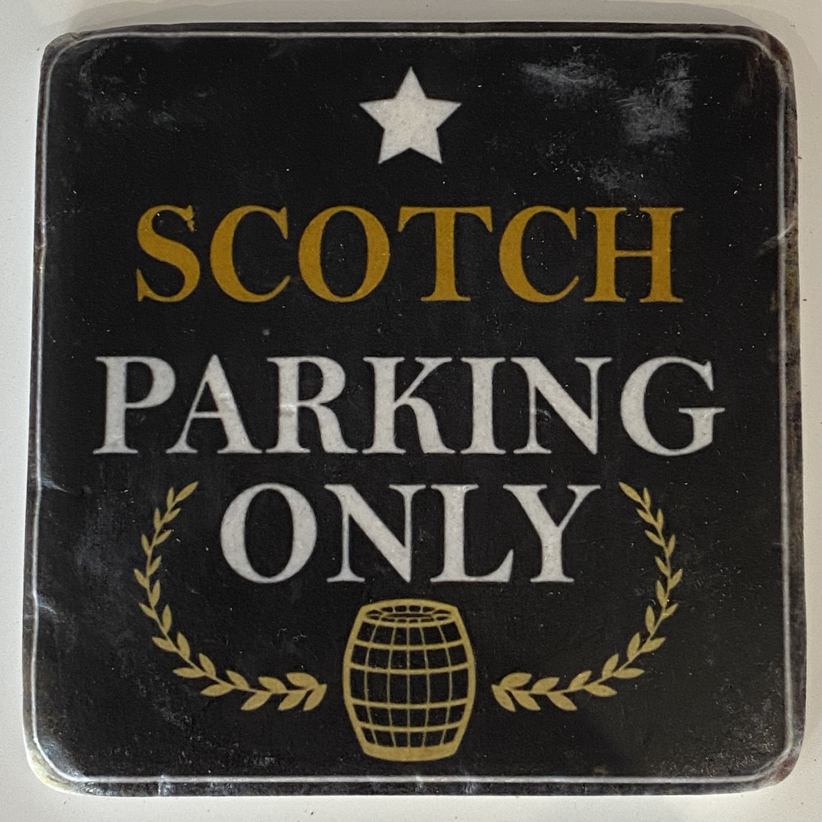 Stein Untersetzer - Scotch parking only