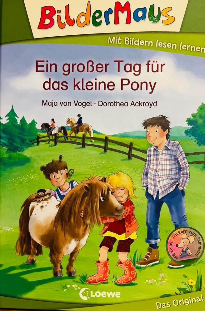 Bildermaus - Mit Bildern lesen lernen- Ein grosser Tag für das kleine Pony