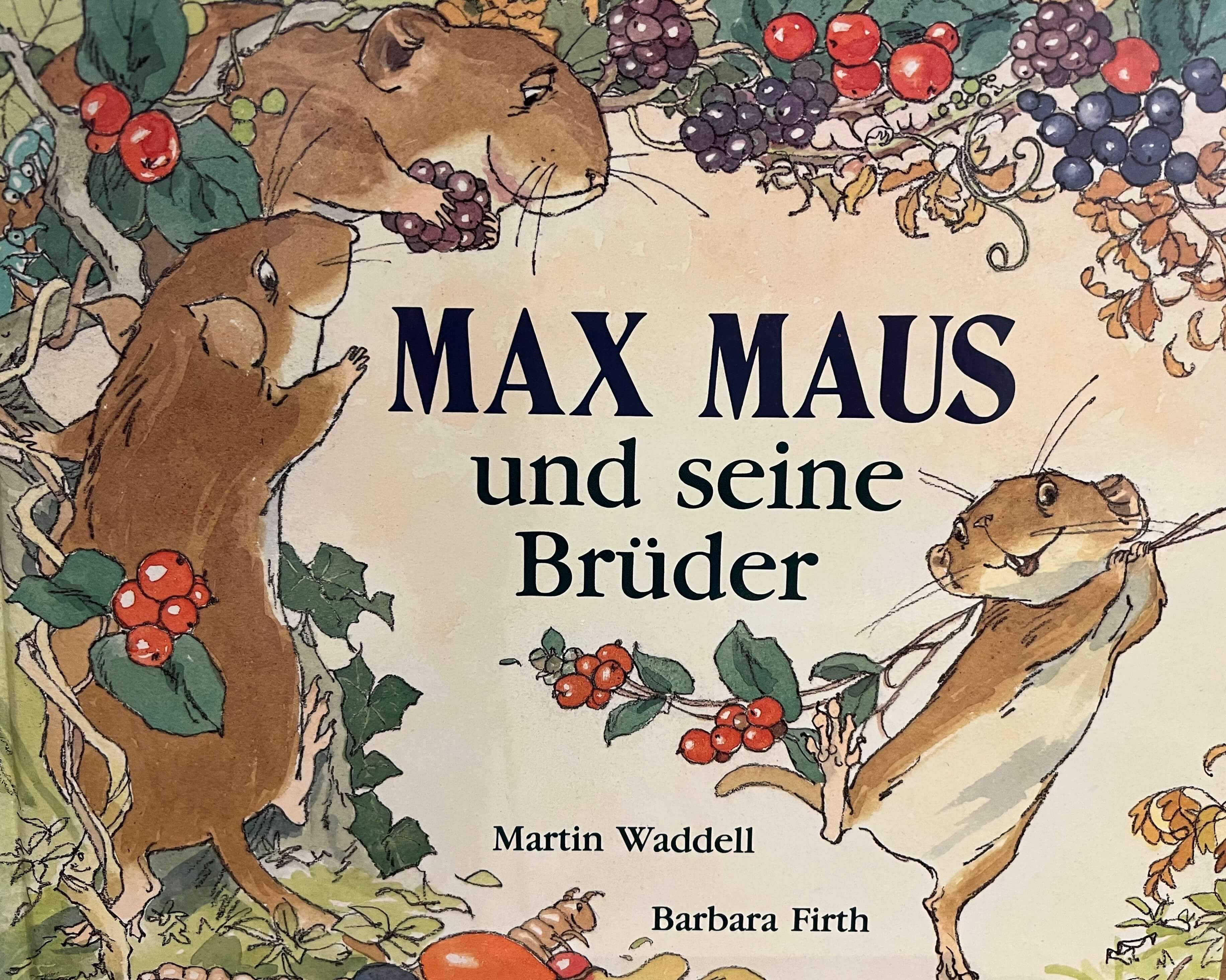 Max Maus und seine Brüder