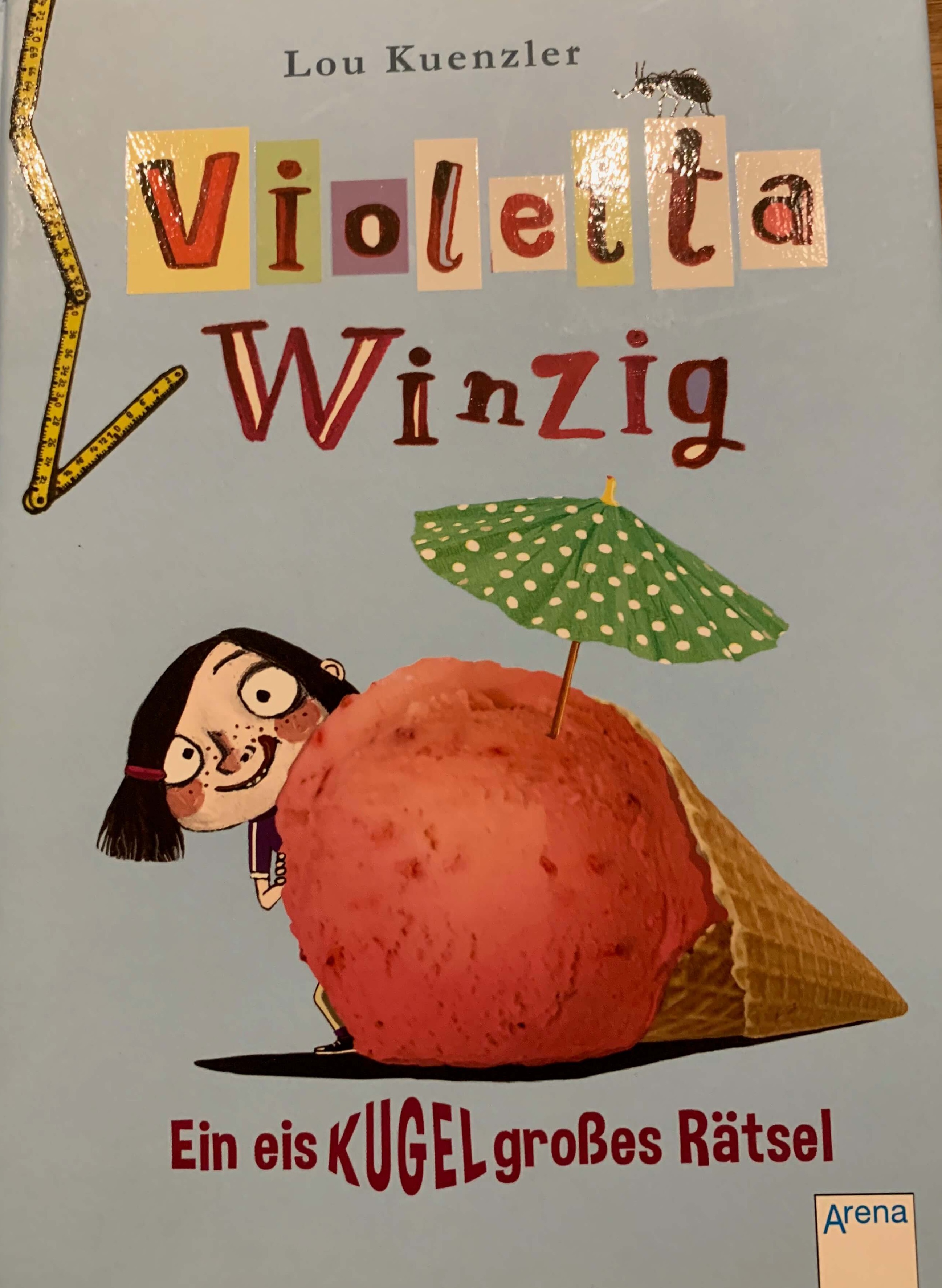 Violetta Winzig - Ein eisKUGELgrosses Rätsel