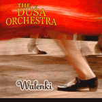 Walenki - THE DUSA ORCHESTRA