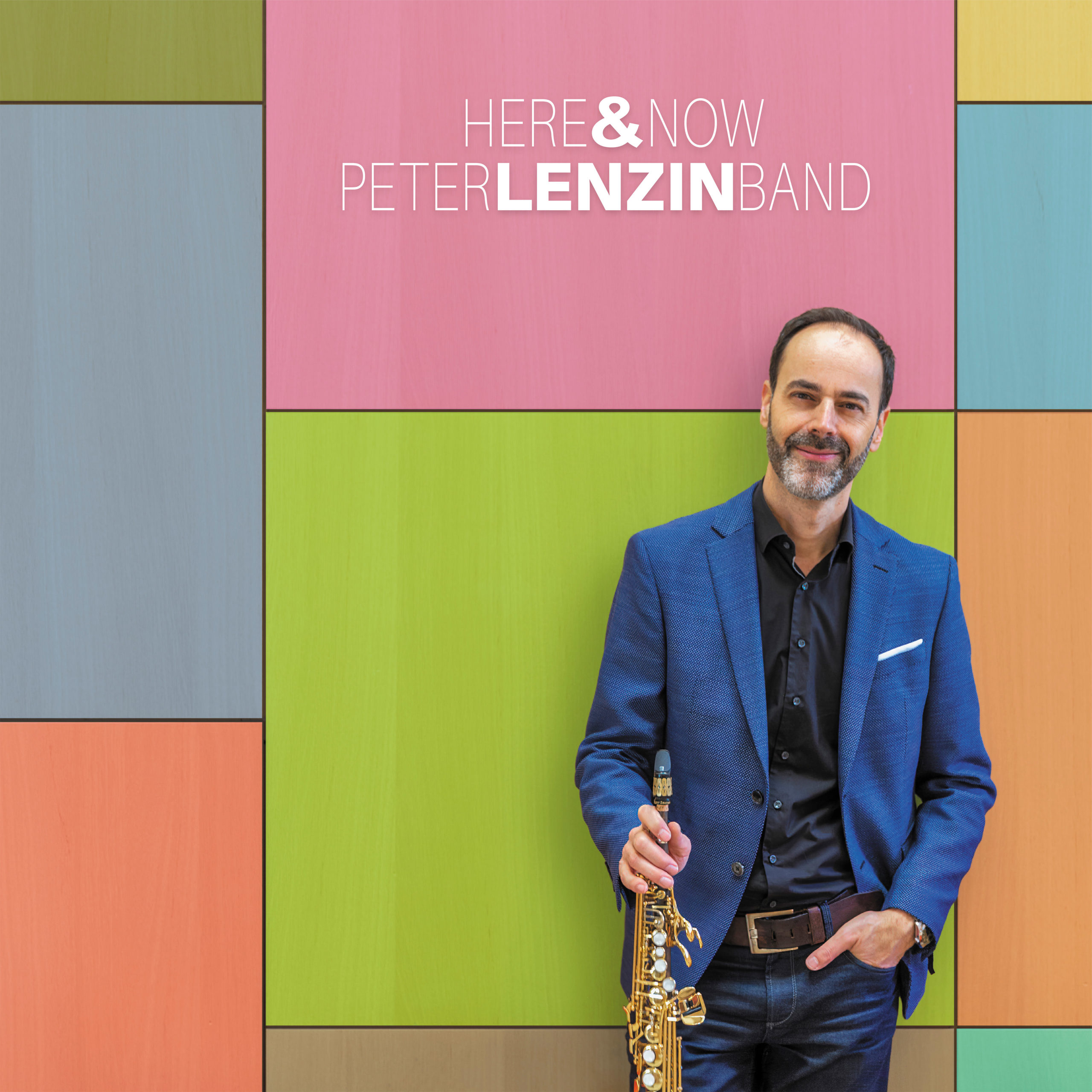 Here & Now - PETER LENZIN BAND