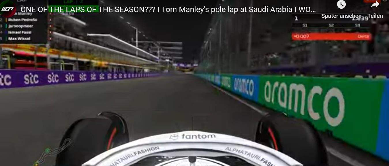 Tom Manley's pole lap at Saudi Arabia I WOR I F1 22
