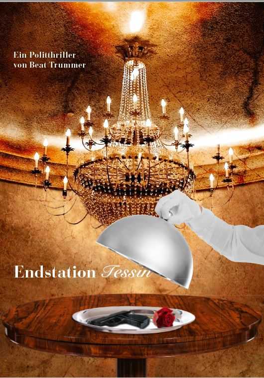 Buch Cover von Endstation Tessin ist schon entworfen worden! Danke an www.frontal.ch