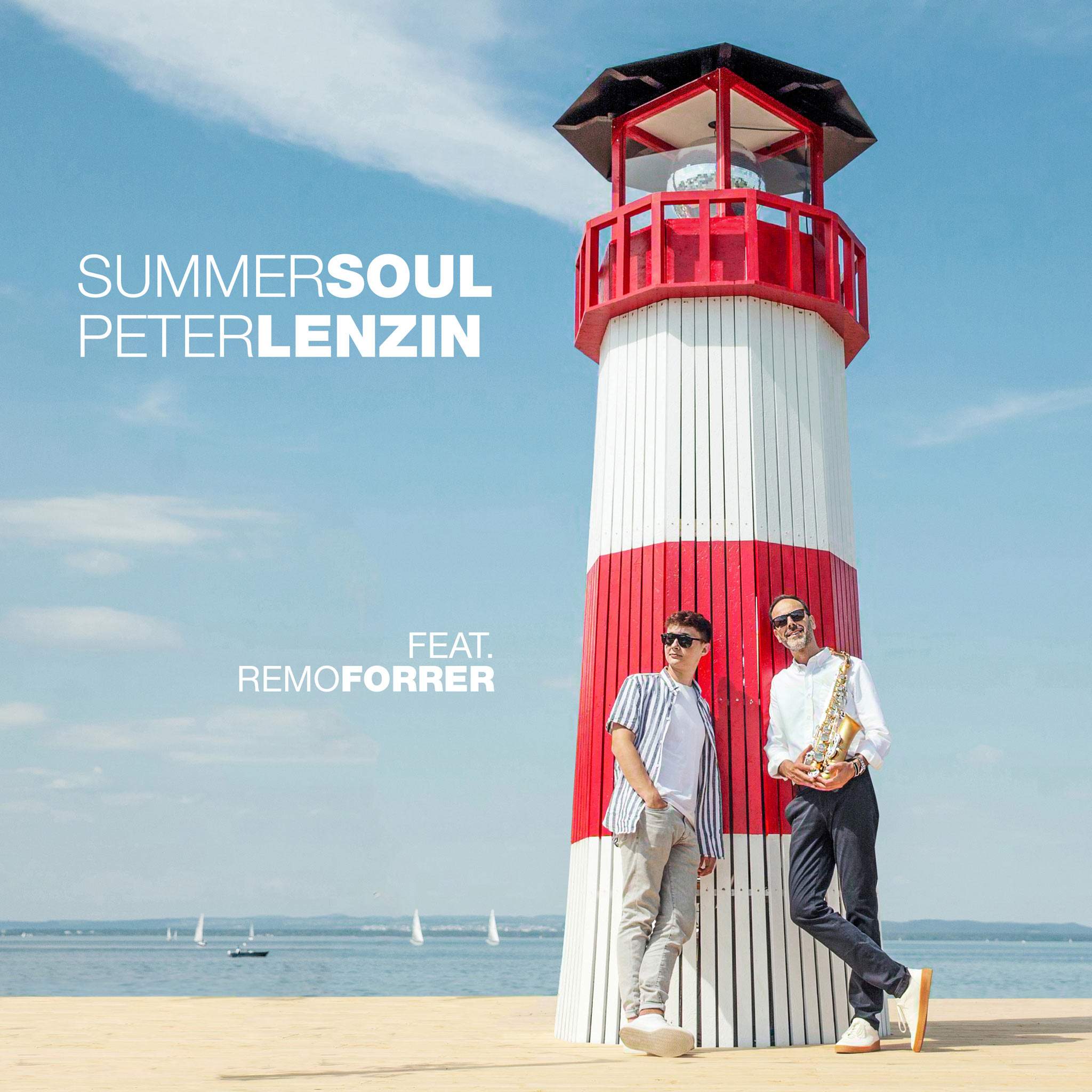 SUMMER SOUL - PETER LENZIN feat. REMO FORRER