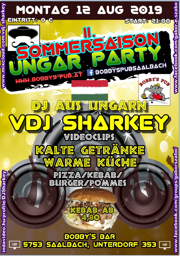VDJ Sharkey, Partry in Bobbys Bar Saalbach, Salzburg Land, Austria