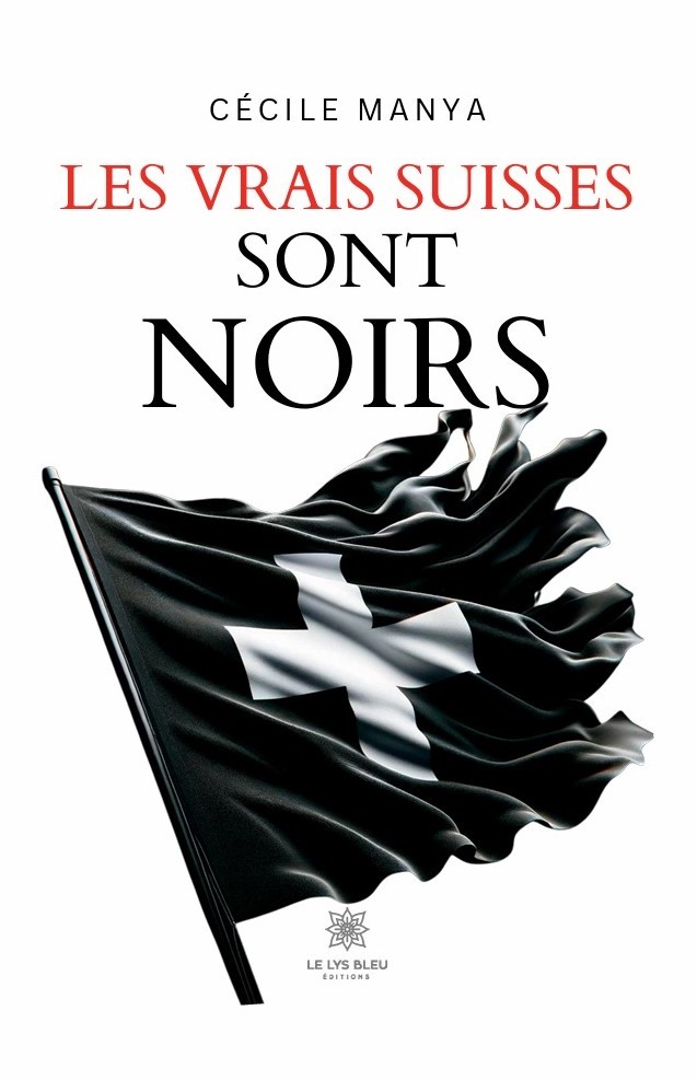 Les vrais Suisses sont noirs