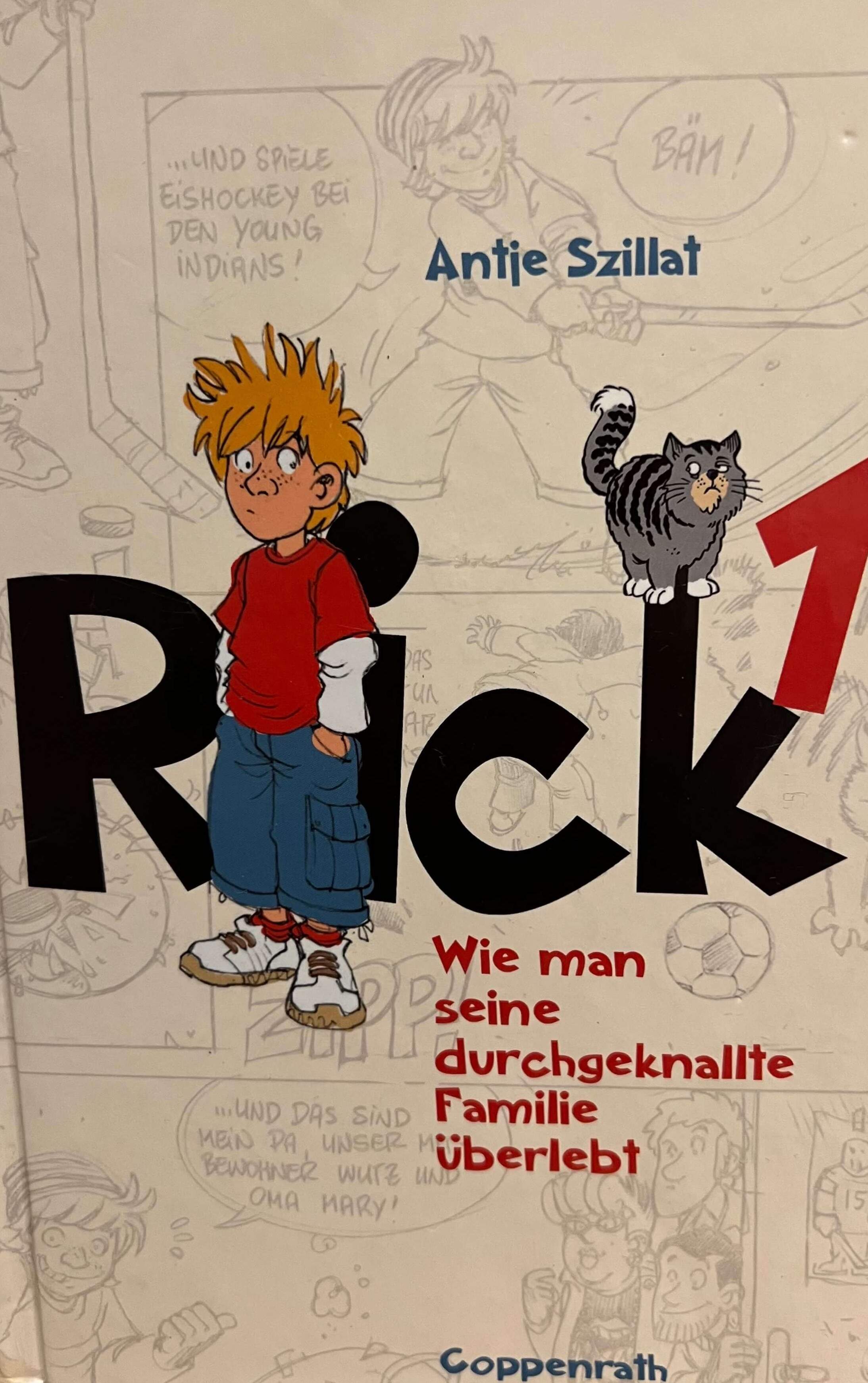 Rick - Wie man seine durchgeknallte Familie überlebt Bd.1