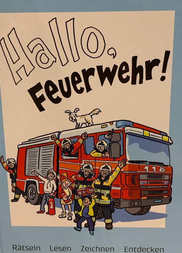 Hallo, Feuerwehr!