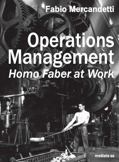 Cover of the book Operations Management - Homo Faber at Work