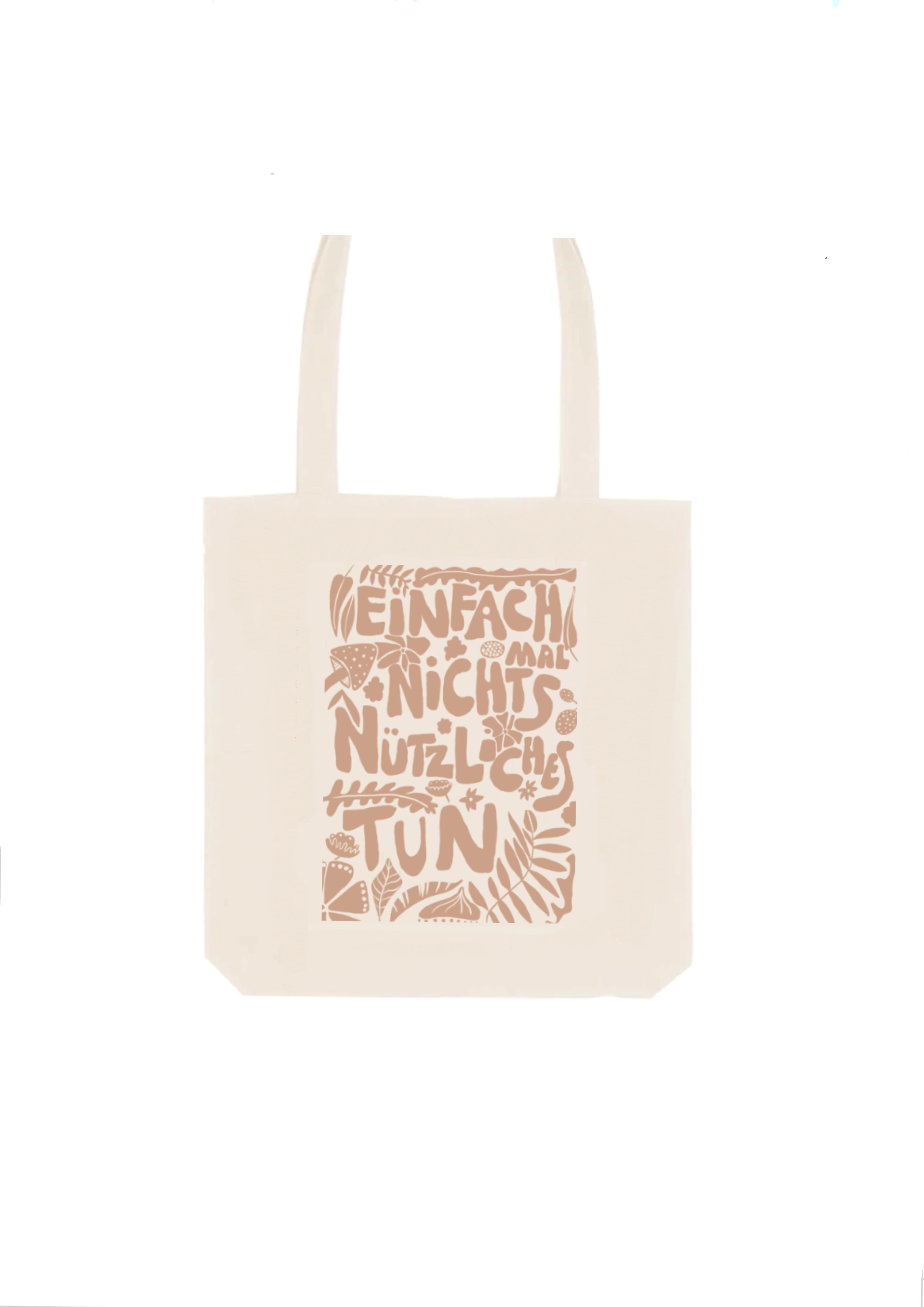 'Einfach mal nichts Nützliches tun' Fairfashion Tote bag mit Print