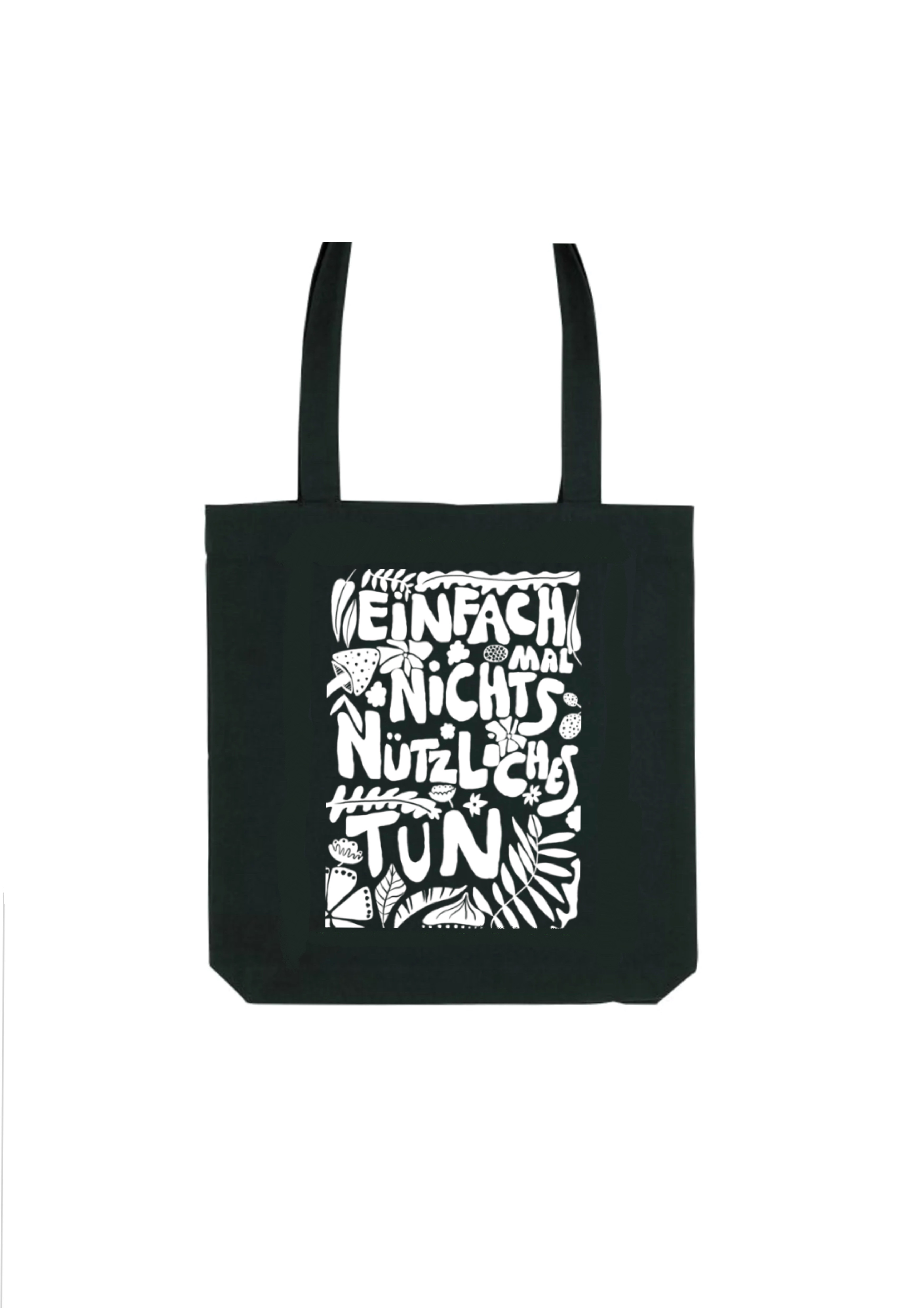 'Einfach mal nichts Nützliches tun' Fairfashion Tote bag mit Print