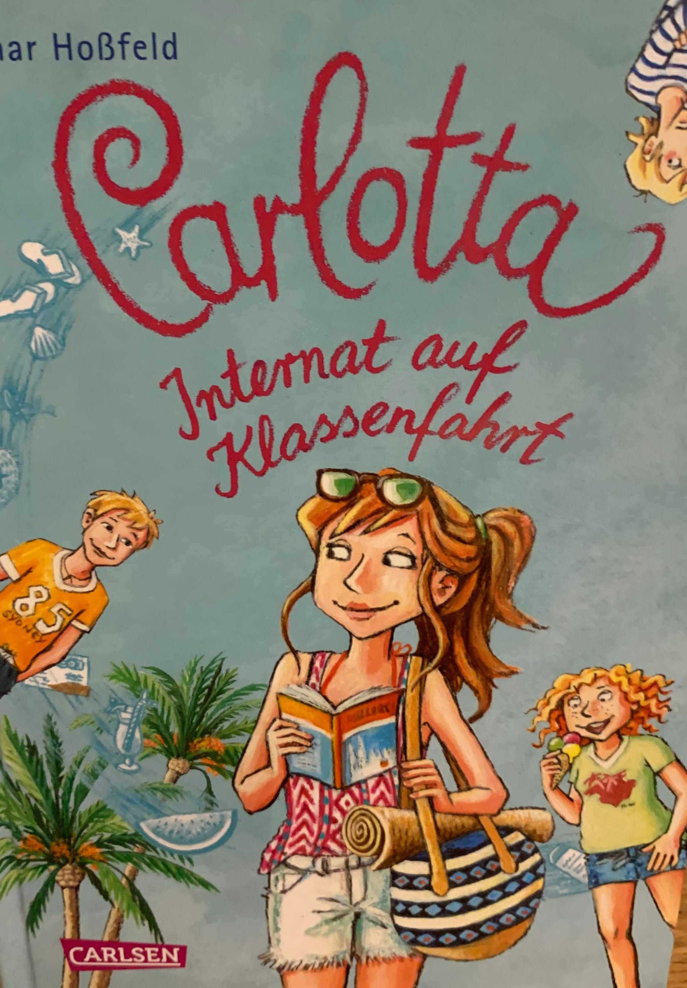 Carlotta - Internat auf Klassenfahrt Bd.7
