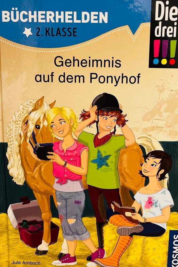 Bücherhelden - 2. Klasse -Die drei !!! Geheimnis auf dem Ponyhof