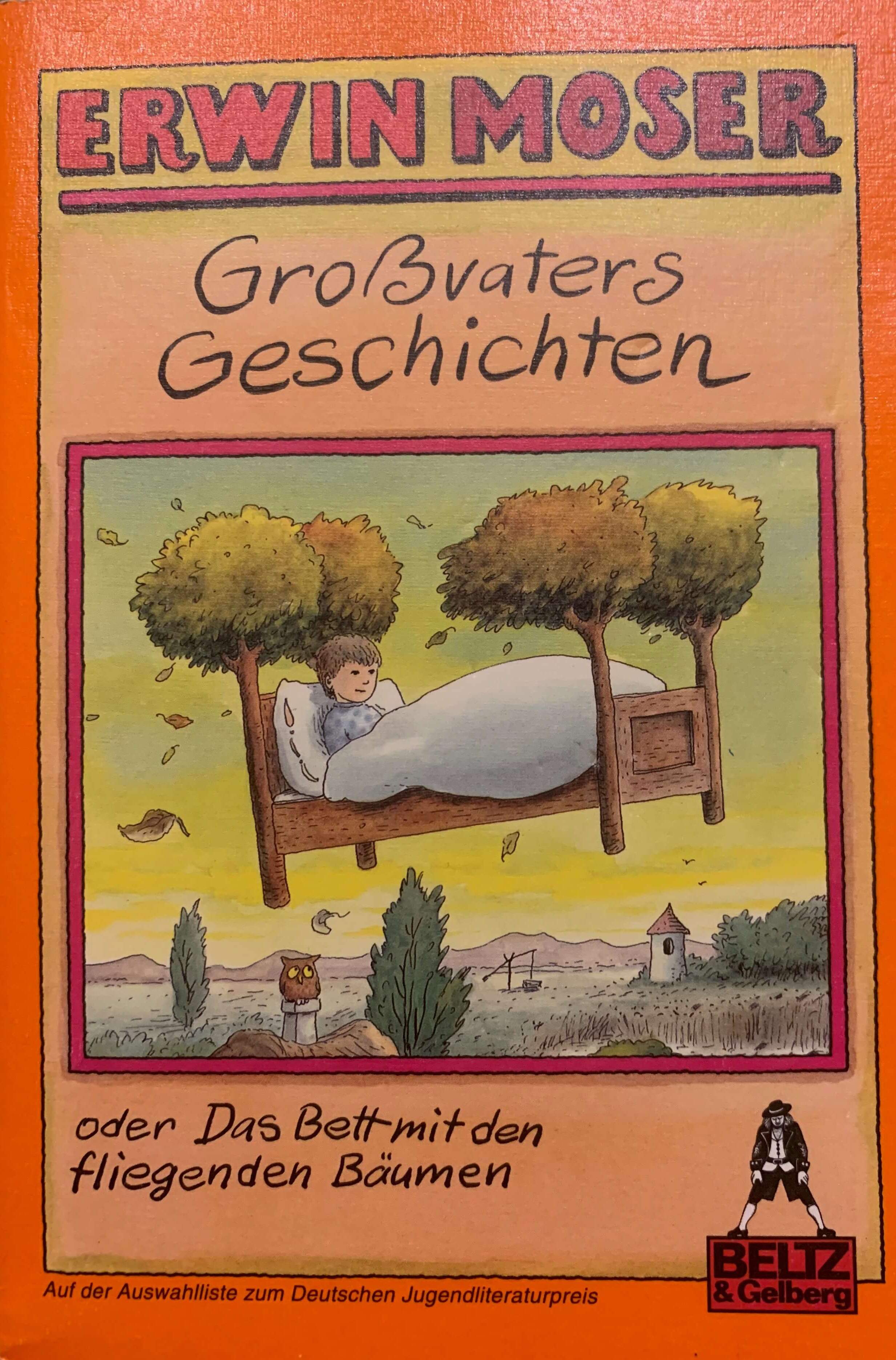 Grossvaters Geschichten oder Das Bett mit den fliegenden Bäumen