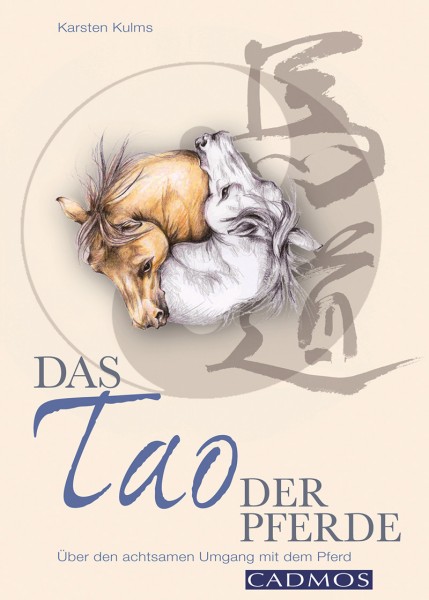 Buchrenzension "Das Tao der Pferde" von Karsten Kulms