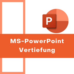 MS-PowerPoint Vertiefung