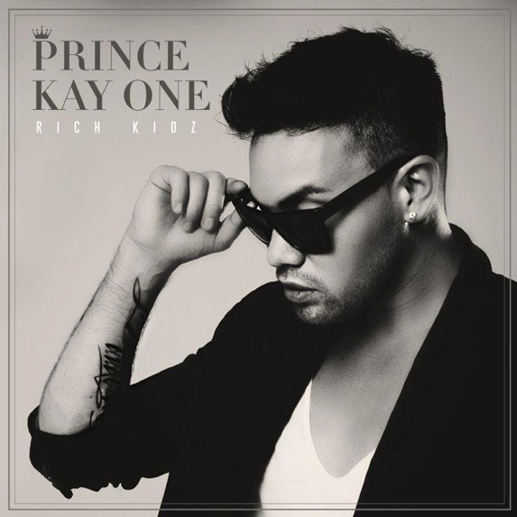 2013 - Prince Kay One - Rich Kidz